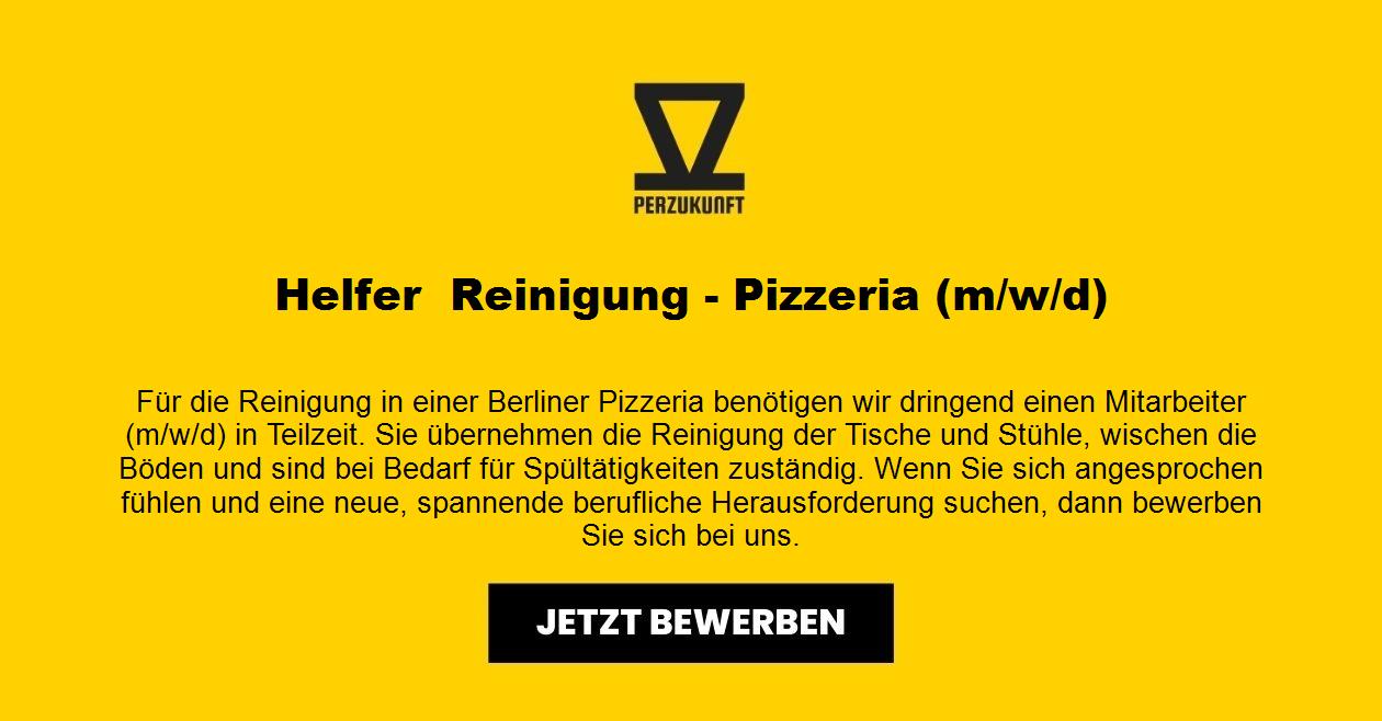 Helfer  Reinigung - Pizzeria (m/w/d)