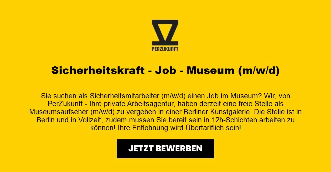 Sicherheitskraft - Job - Museum (m/w/d)