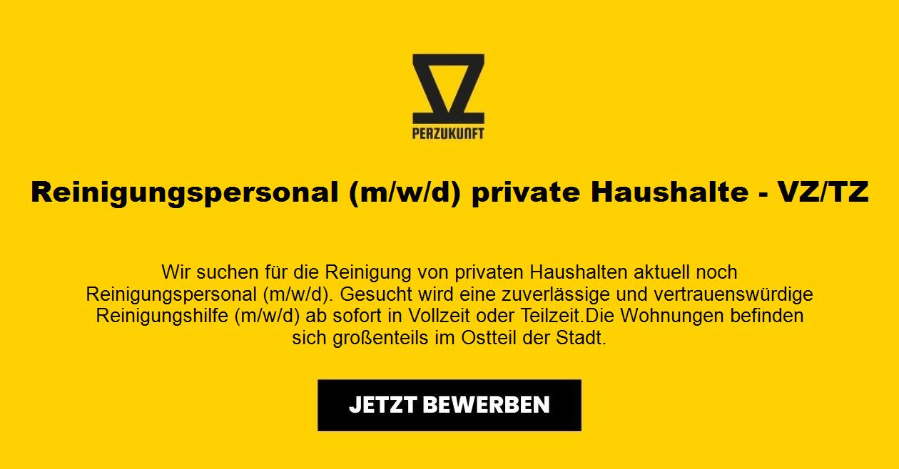 Reinigungspersonal (m/w/d) private Haushalte - VZ/TZ