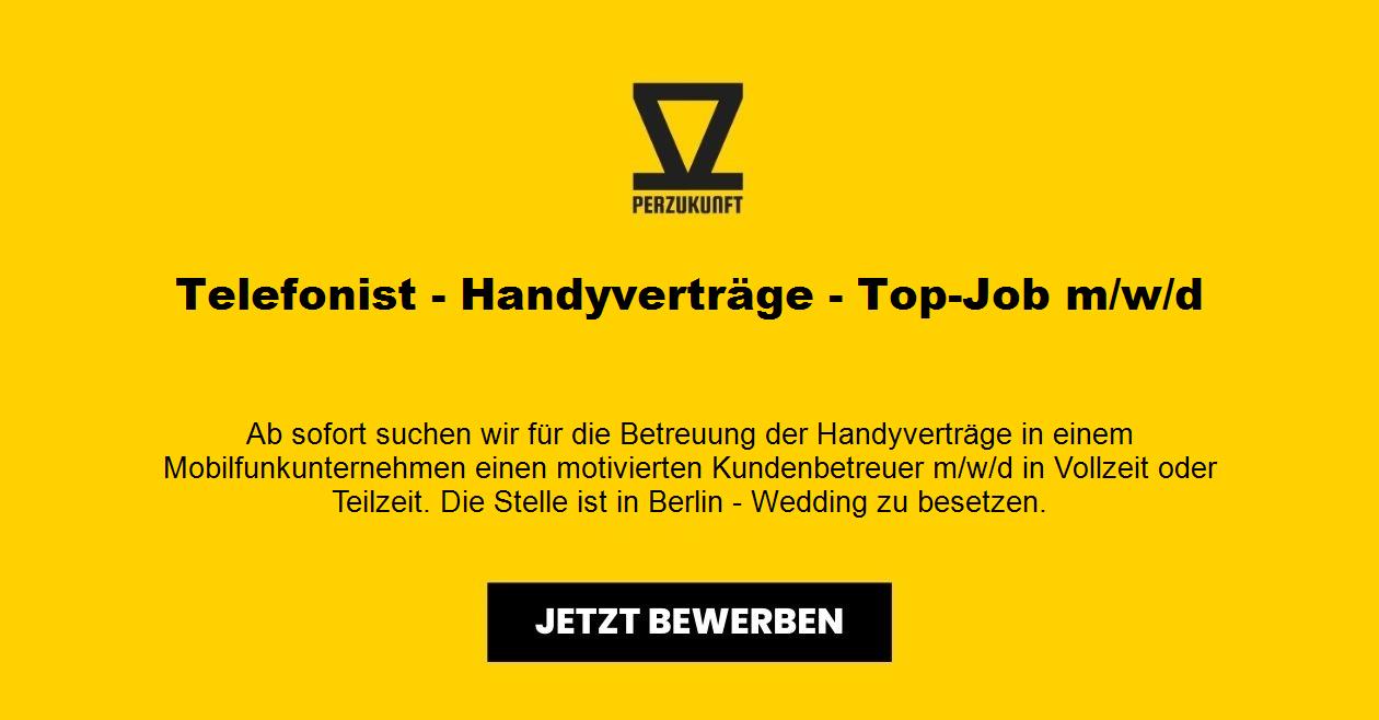 Telefonist - Handyverträge - Top-Job m/w/d