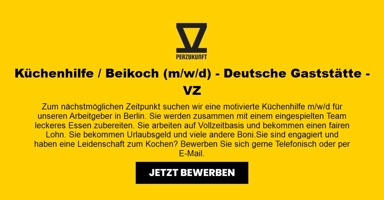 Küchenhilfe / Beikoch (m/w/d) - Deutsche Gaststätte - VZ