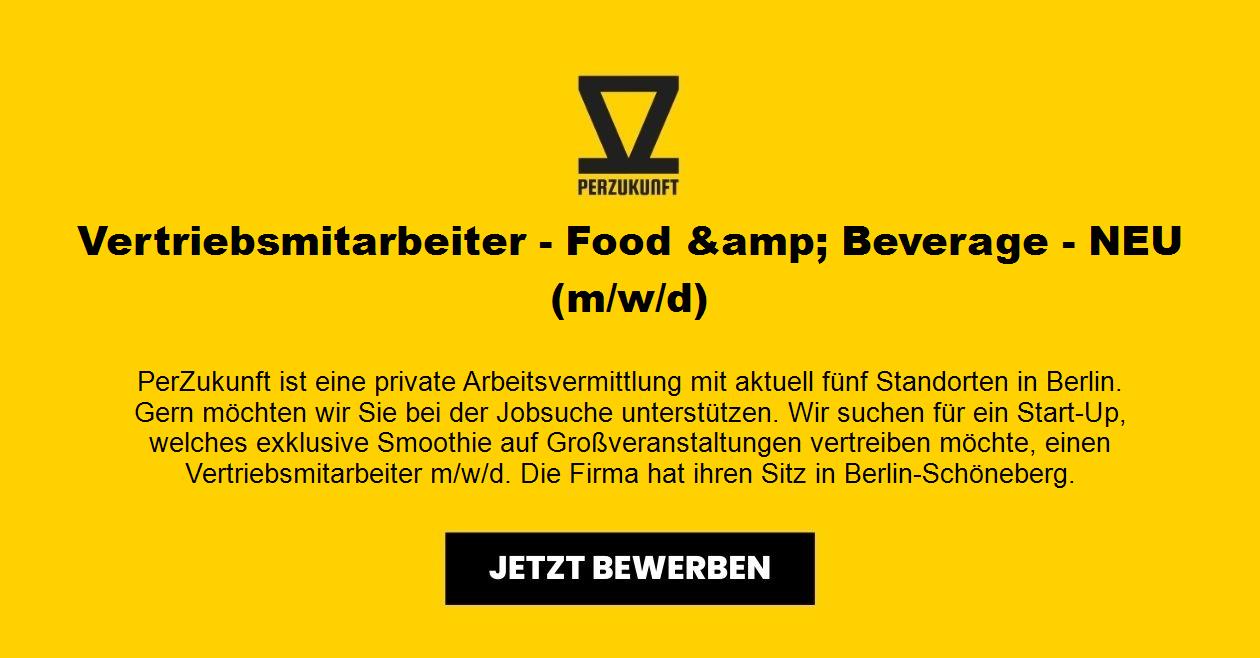 Vertriebsmitarbeiter - Food &amp; Beverage - NEU (m/w/d)
