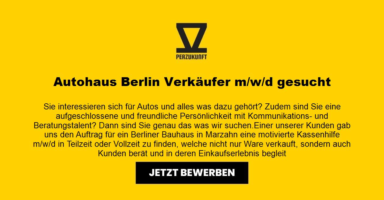 Autohaus Berlin Verkäufer m/w/d gesucht