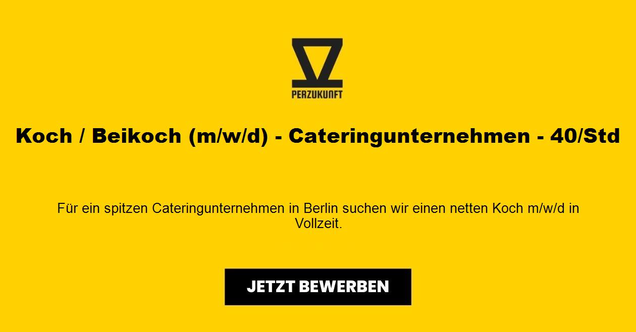 Koch / Beikoch (m/w/d) - Cateringunternehmen - 40/Std