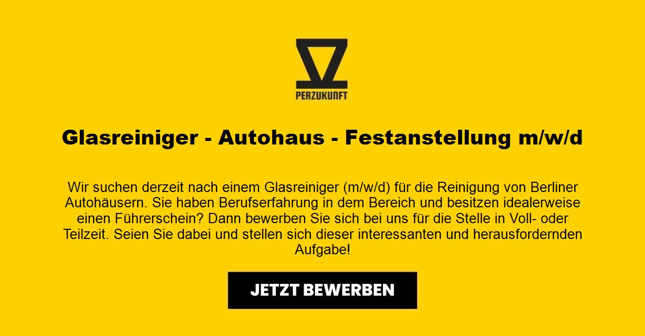 Glasreiniger - Autohaus - Festanstellung m/w/d