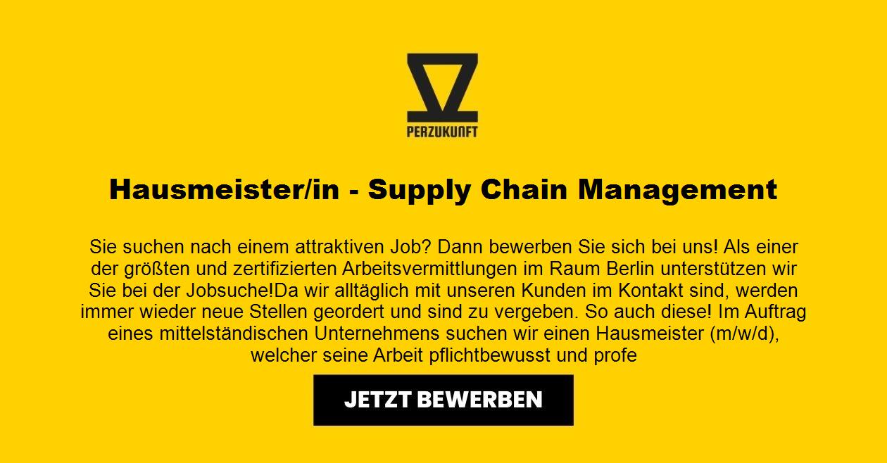 Hausmeister/in - Supply Chain Management