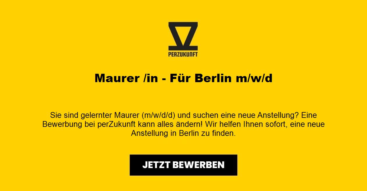 Maurer /in - Für Berlin m/w/d
