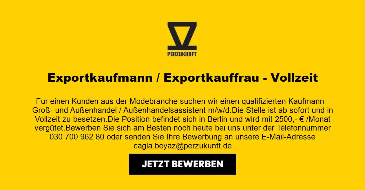 Exportkaufmann / Exportkauffrau - Vollzeit