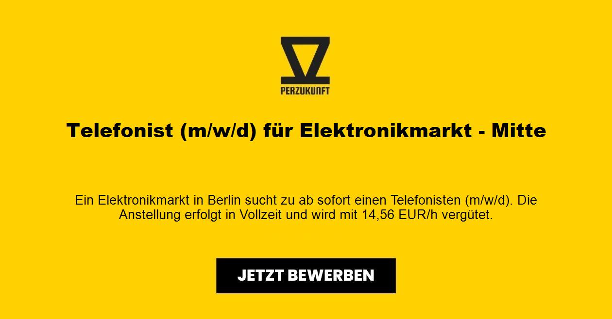 Telefonist (m/w/d) für Elektronikmarkt - Mitte
