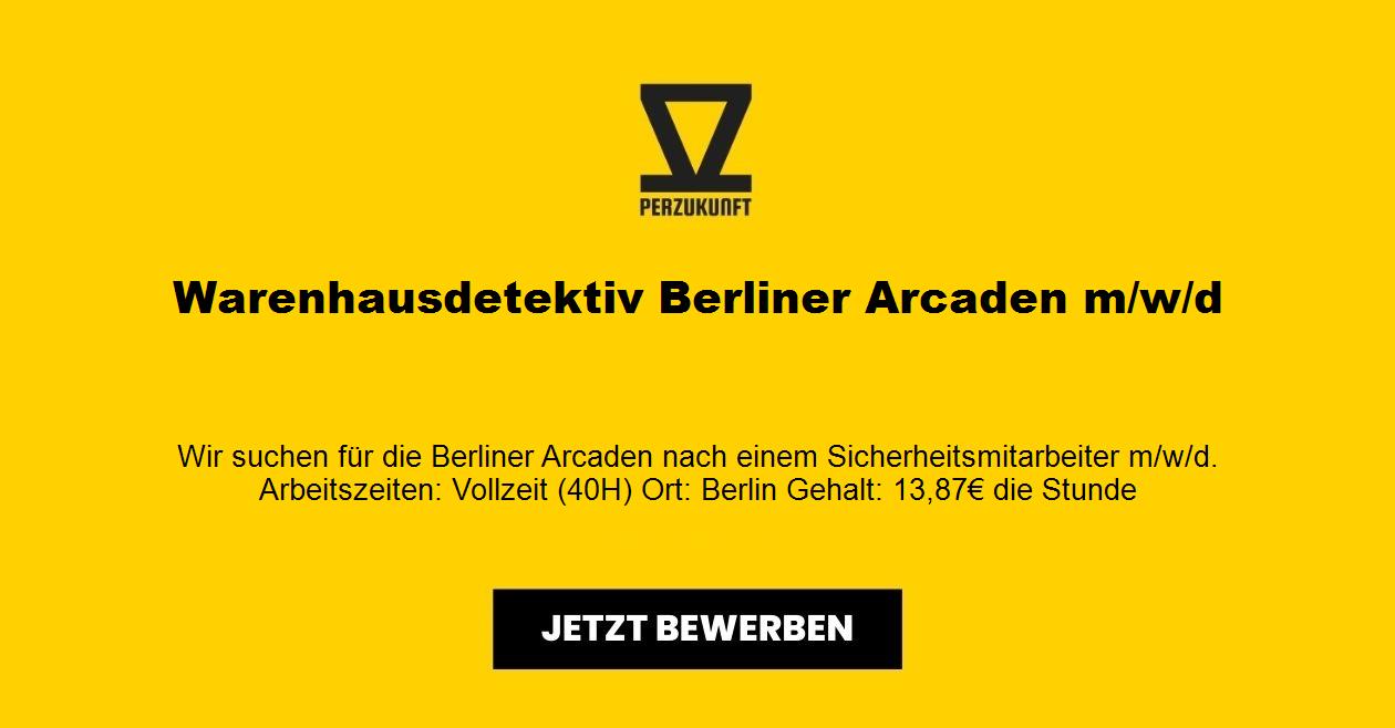Warenhausdetektiv Berliner Arcaden m/w/d
