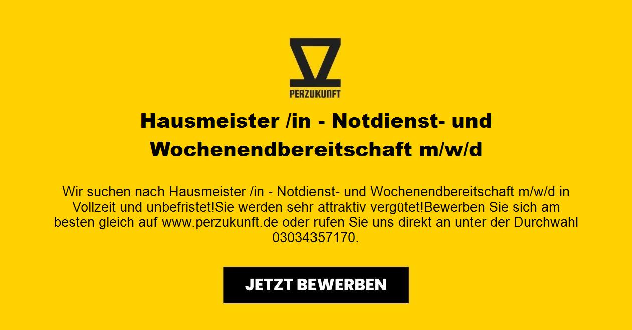 Hausmeister /in - Notdienst- und Wochenendbereitschaft m/w/d