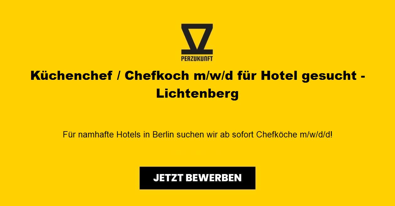 Küchenchef / Chefkoch m/w/d für Hotel gesucht - Lichtenberg