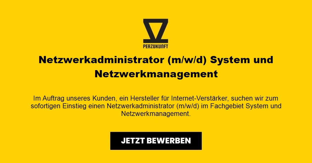 Netzwerkadministrator (m/w/d) System und Netzwerkmanagement