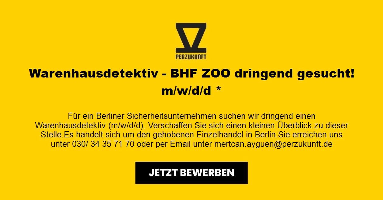 Warenhausdetektiv - BHF ZOO dringend gesucht! m/w/d *