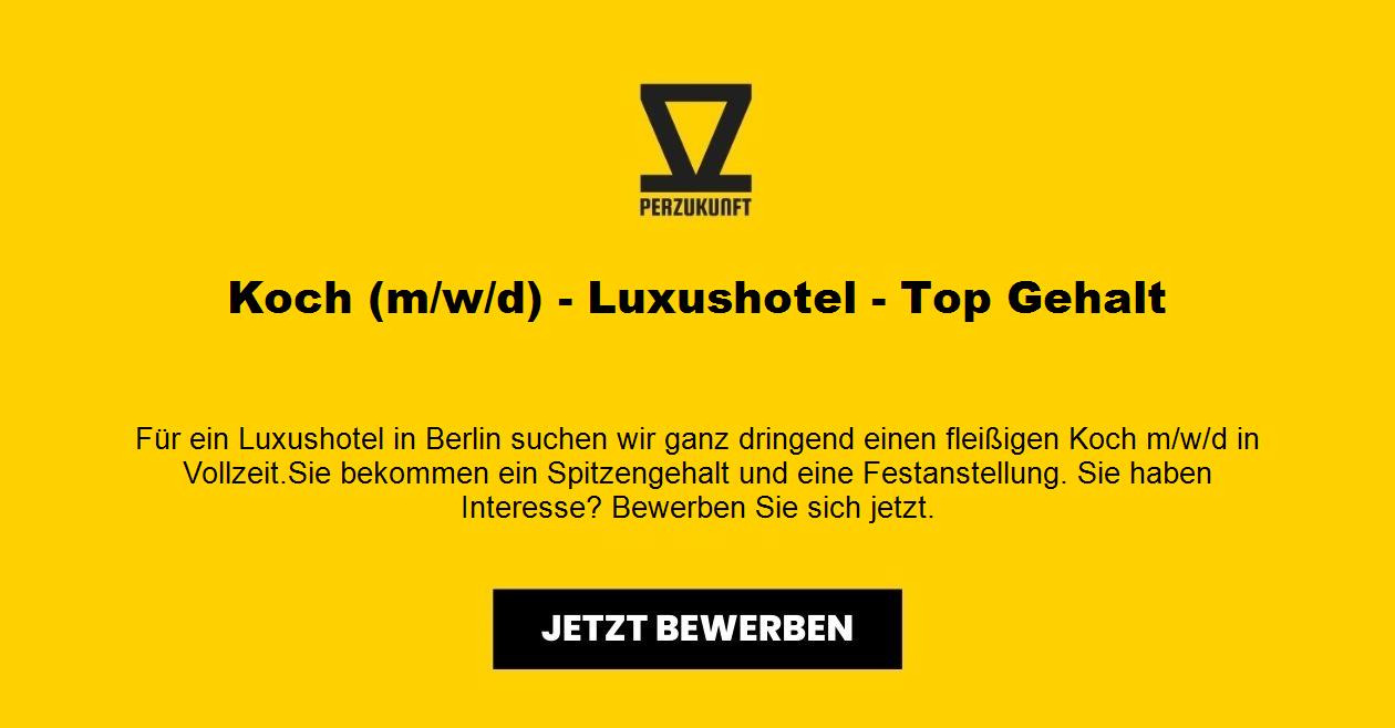 Koch (m/w/d) - Luxushotel - Top Gehalt