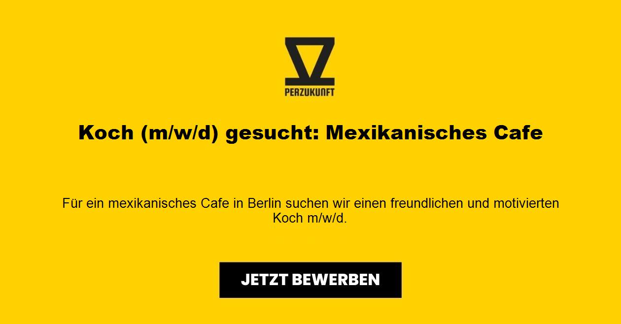 Koch (m/w/d) gesucht: Mexikanisches Cafe