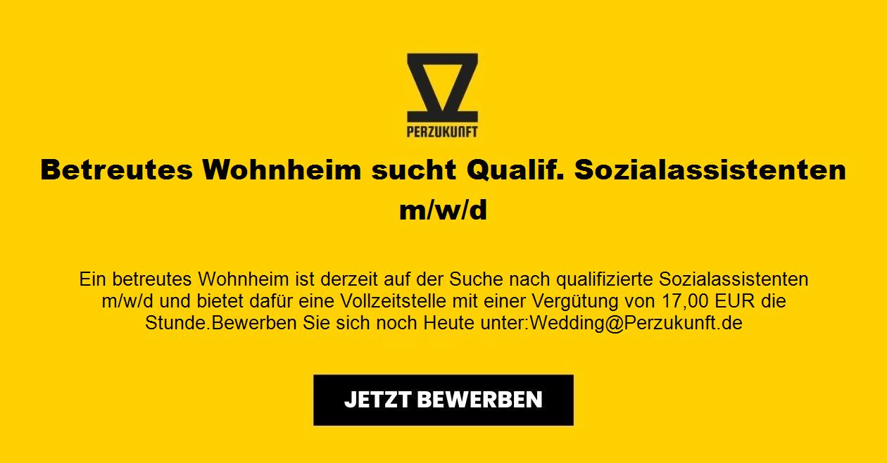 Betreutes Wohnheim sucht Qualif. Sozialassistenten m/w/d