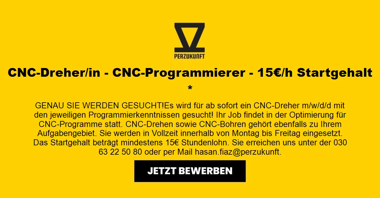 CNC-Dreher/in - CNC-Programmierer - 15€/h Startgehalt *