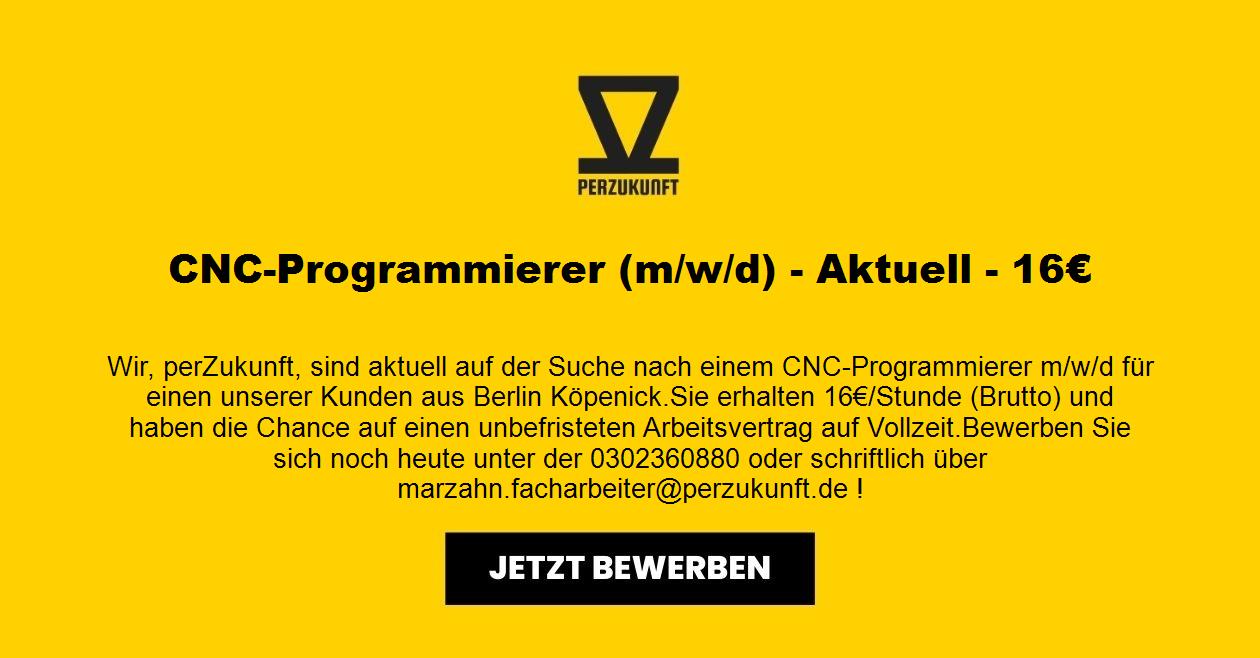 CNC-Programmierer (m/w/d) - Aktuell - 16€