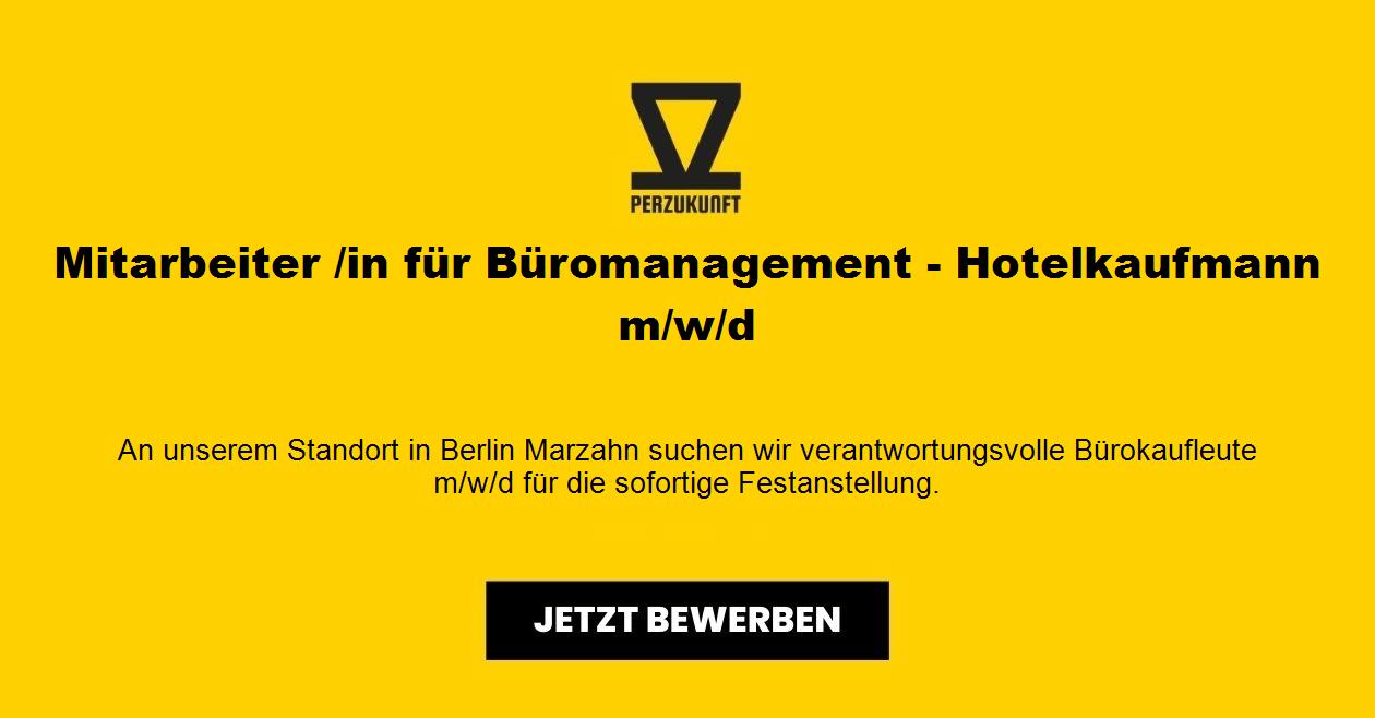 Mitarbeiter /in für Büromanagement - Hotelkaufmann m/w/d