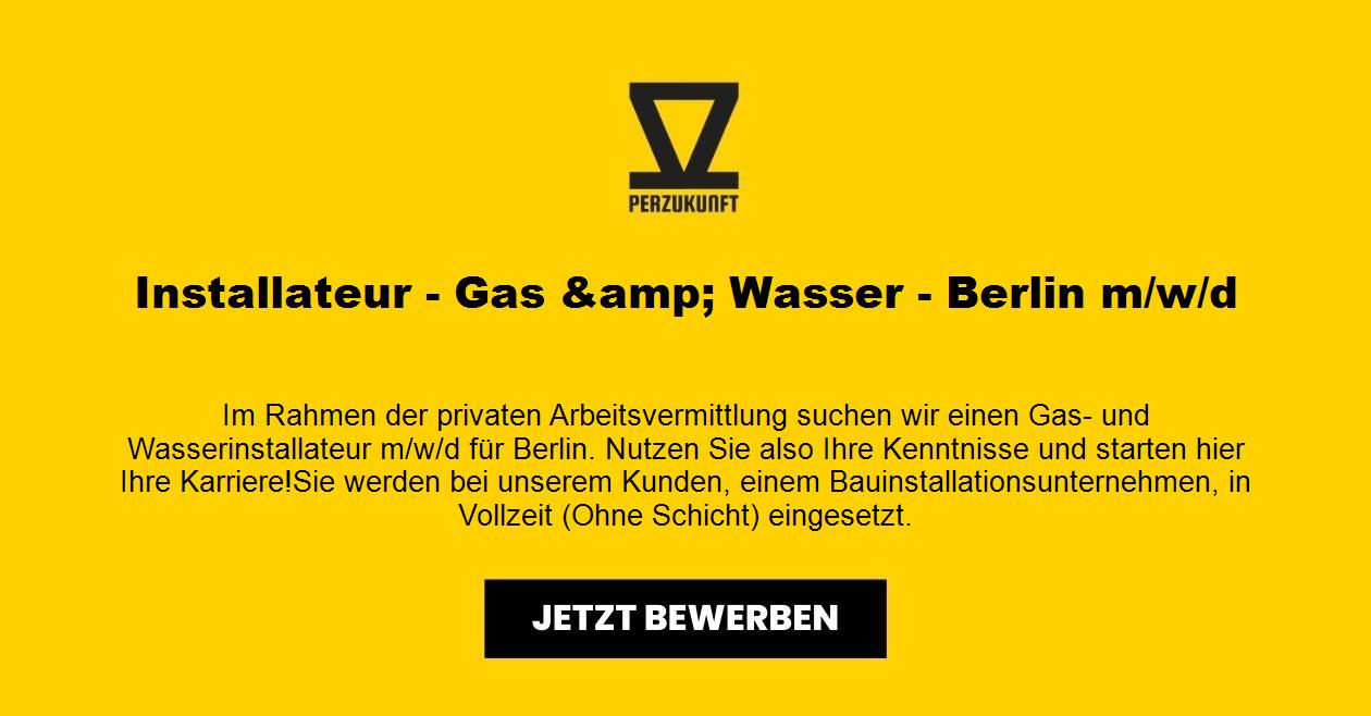 Installateur - Gas &amp; Wasser - Berlin m/w/d