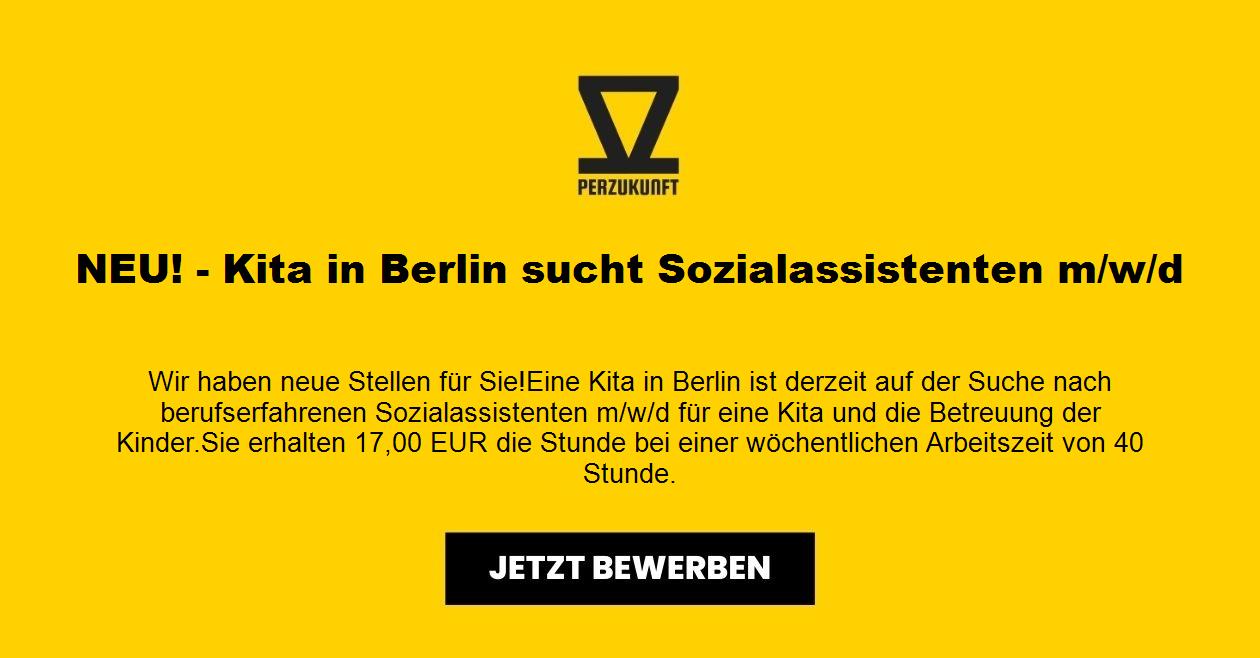 NEU! - Kita in Berlin sucht Sozialassistenten m/w/d