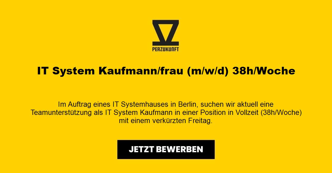 IT System Kaufmann/frau (m/w/d) 38h/Woche