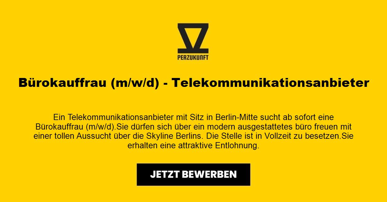 Bürokauffrau (m/w/d) - Telekommunikationsanbieter