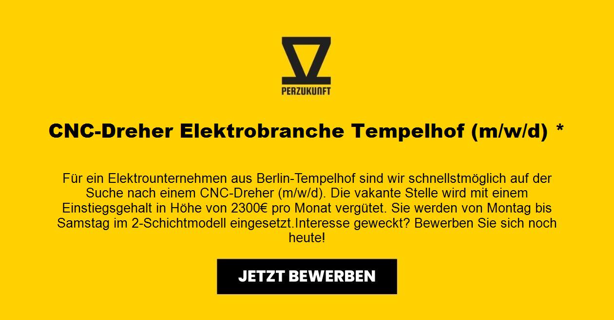 CNC-Dreher Elektrobranche Tempelhof (m/w/d) *