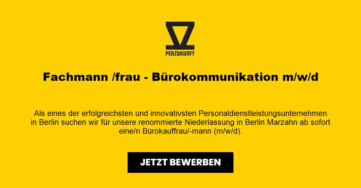 Fachmann /frau - Bürokommunikation m/w/d