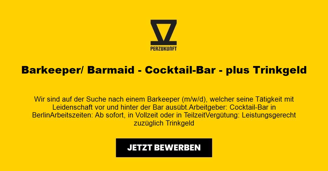 Barkeeper/ Barmaid - Cocktail-Bar - plus Trinkgeld