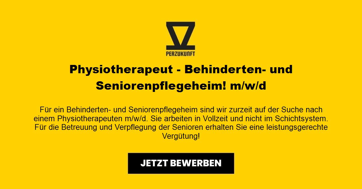 Physiotherapeut - Behinderten- und Seniorenpflegeheim! m/w/d