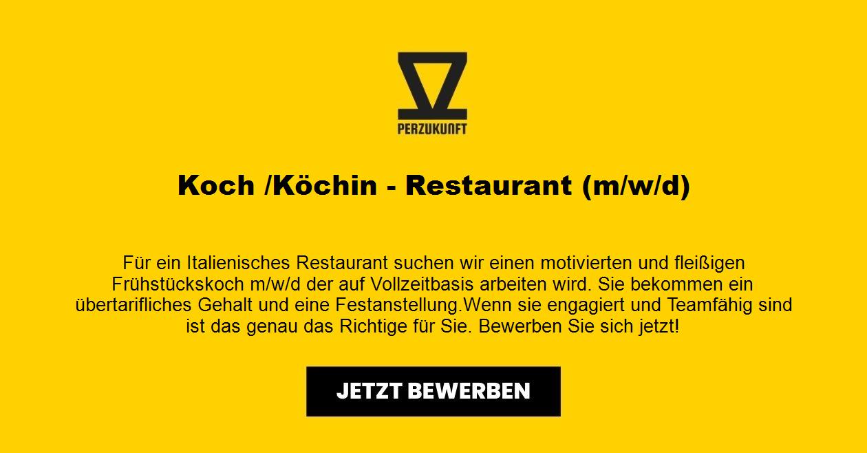 Koch /Köchin - Restaurant (m/w/d)