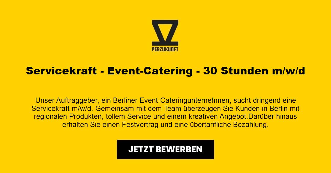 Servicekraft - Event-Catering - 30 Stunden m/w/d