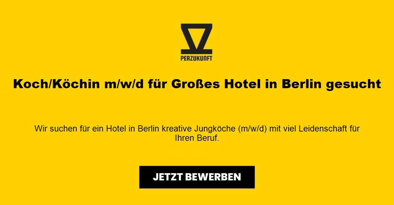 Koch/Köchin m/w/d für Großes Hotel in Berlin gesucht