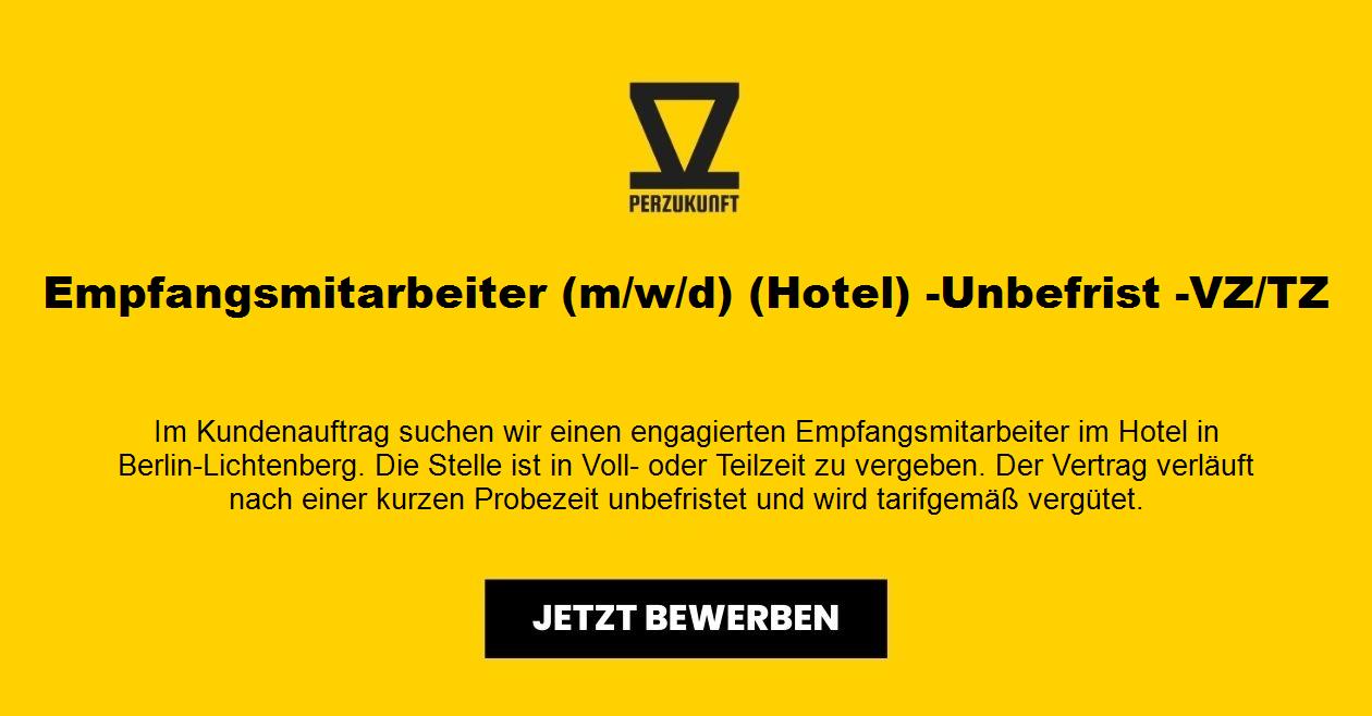 Empfangsmitarbeiter (m/w/d) (Hotel) -Unbefrist -VZ/TZ