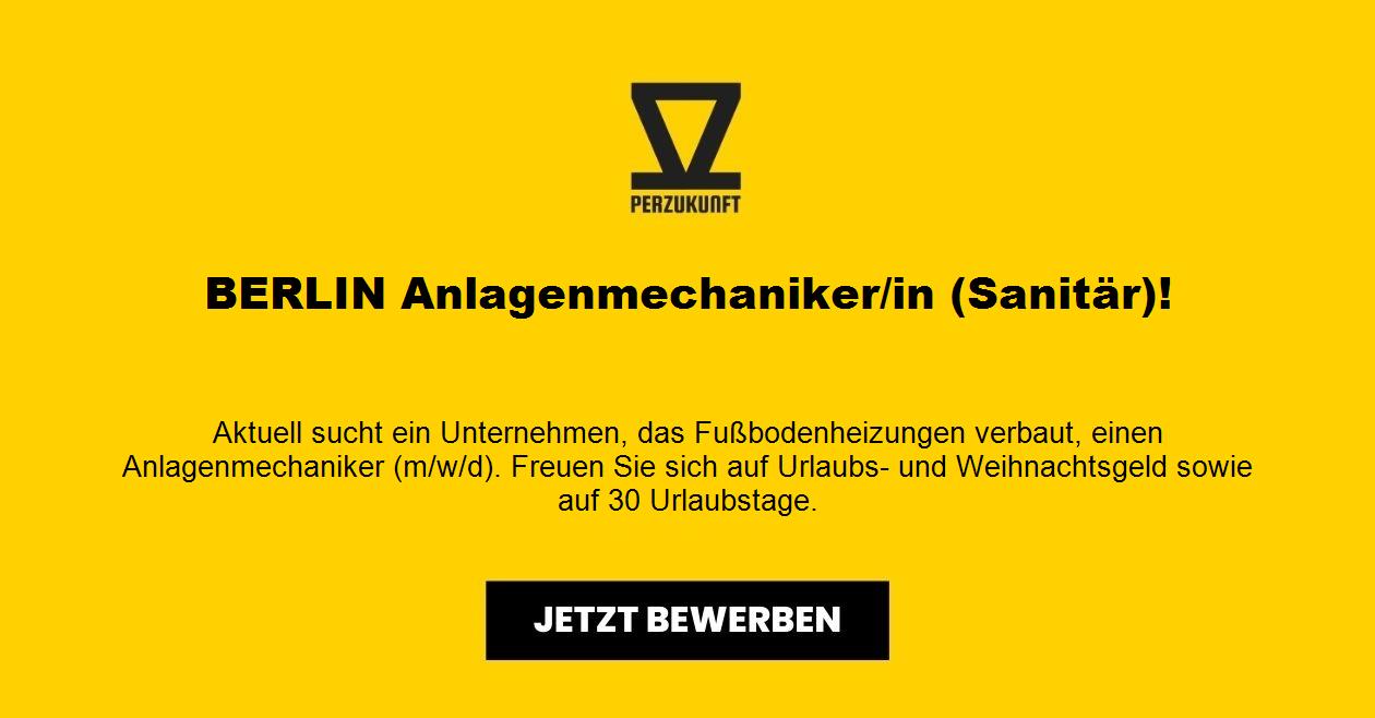 BERLIN Anlagenmechaniker/in (Sanitär)!
