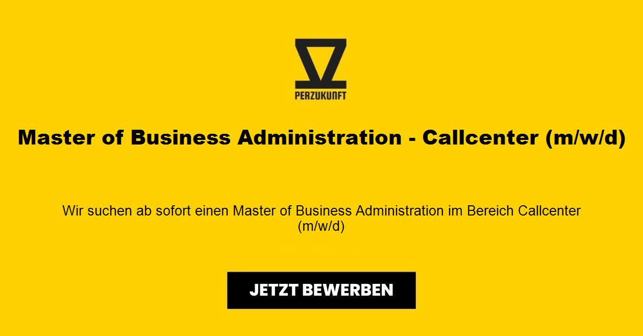 Master of Business Administration - Callcenter (m/w/d)