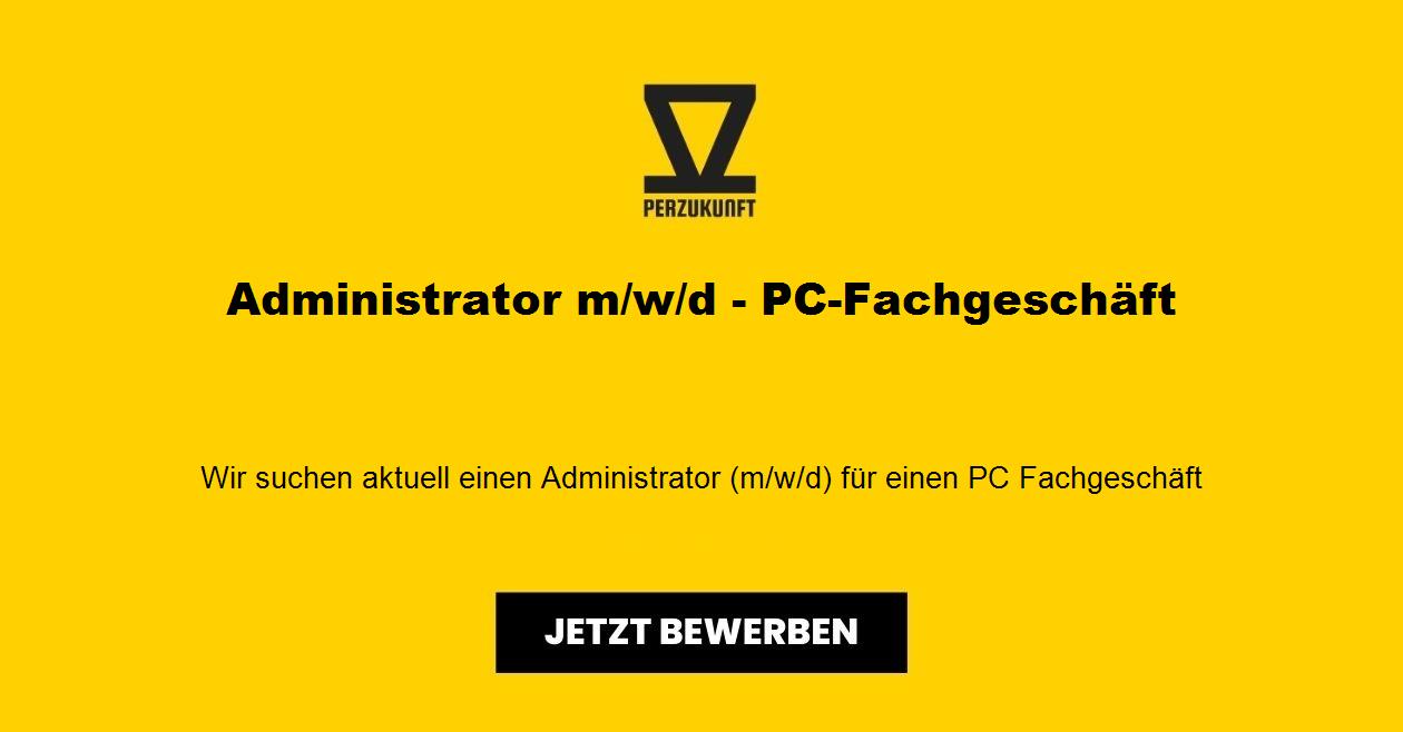 Administrator m/w/d - PC-Fachgeschäft