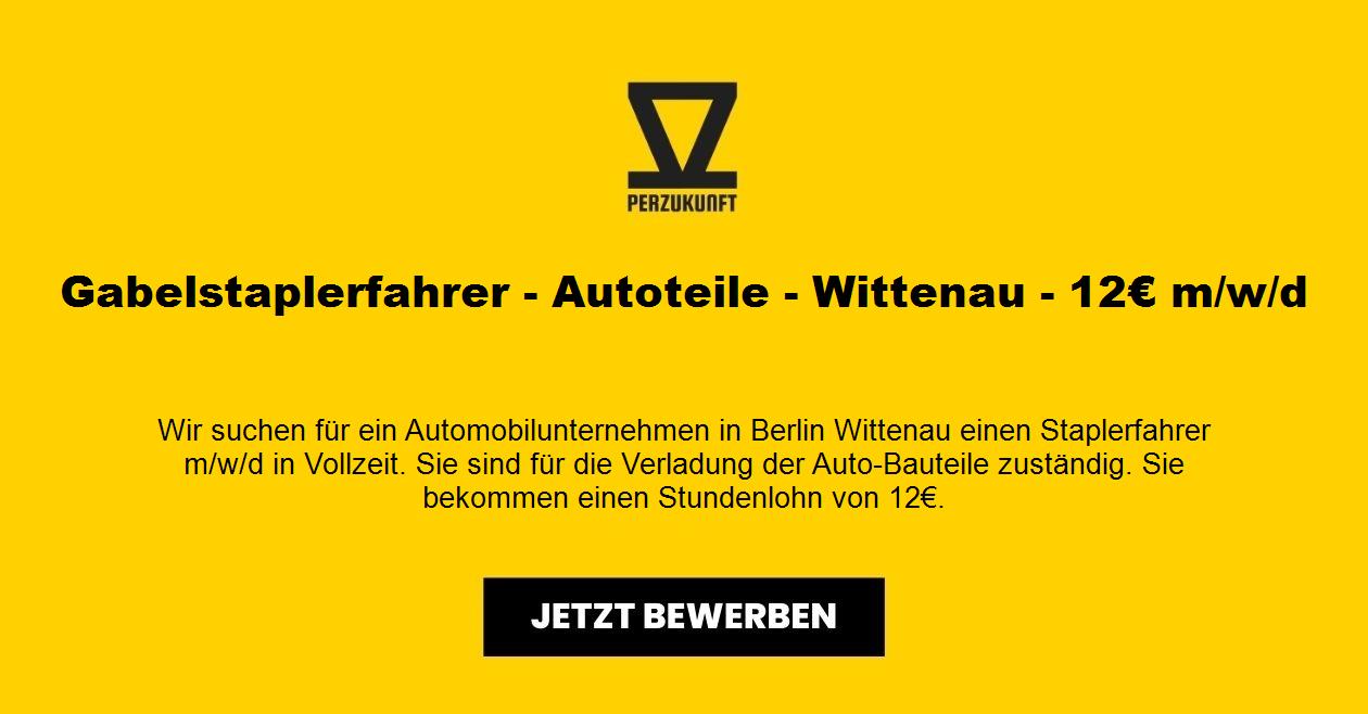 Gabelstaplerfahrer - Autoteile - Wittenau - 12€ m/w/d
