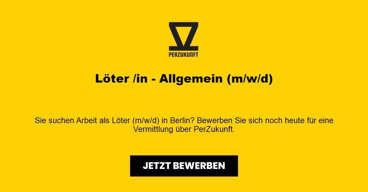Löter /in - Allgemein (m/w/d)