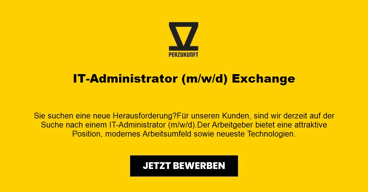 IT-Administrator (m/w/d) Exchange