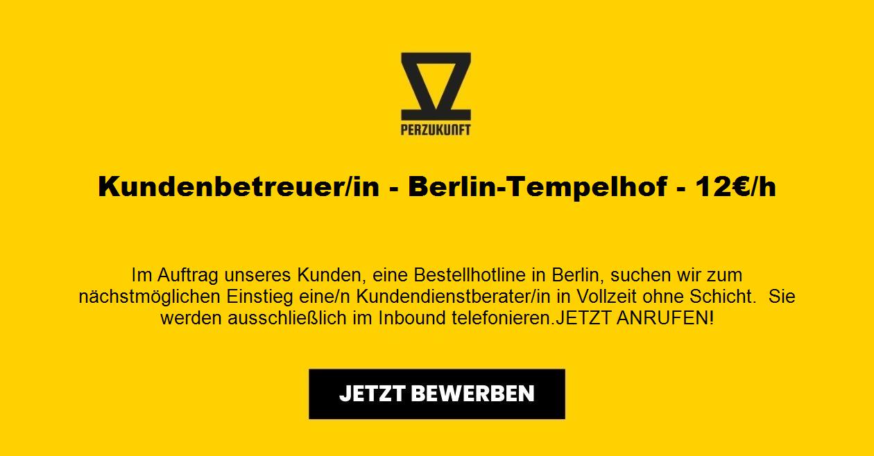 Kundenbetreuer/in - Berlin-Tempelhof - 12,83€/h