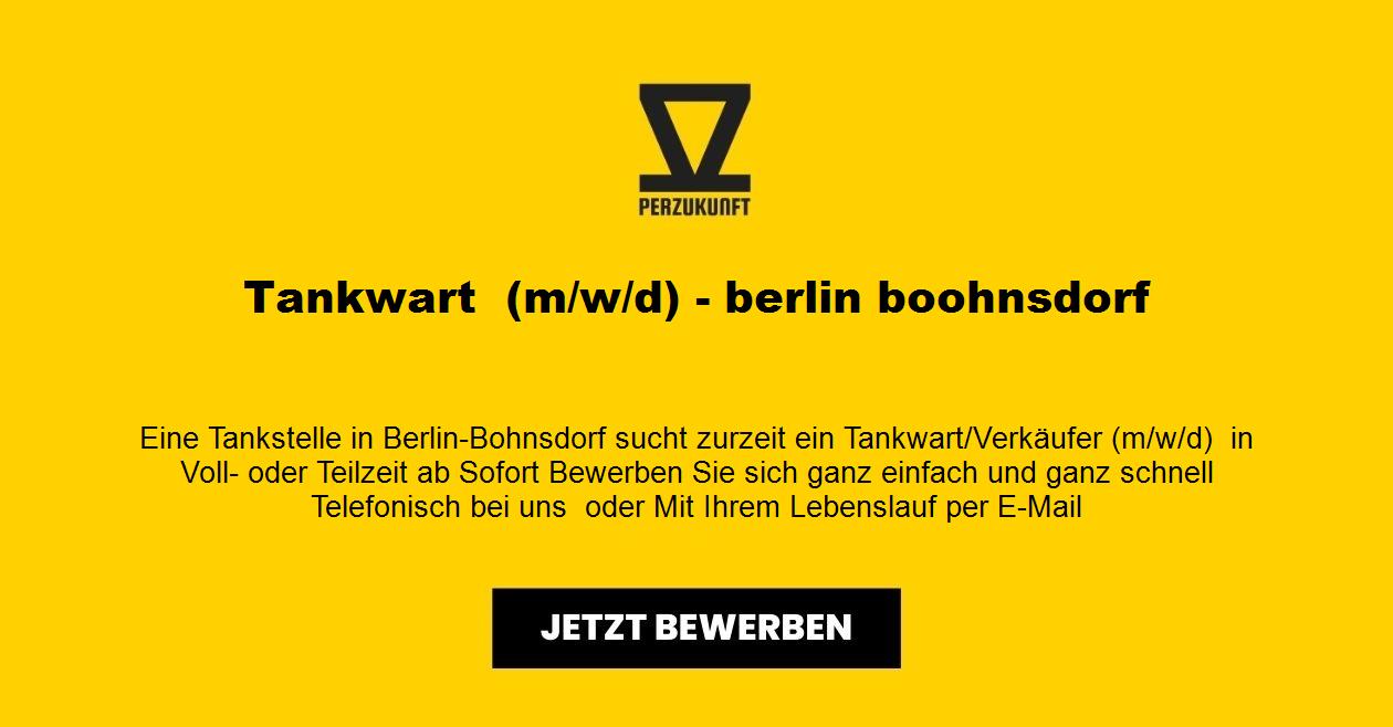 Tankwart  (m/w/d) - berlin boohnsdorf