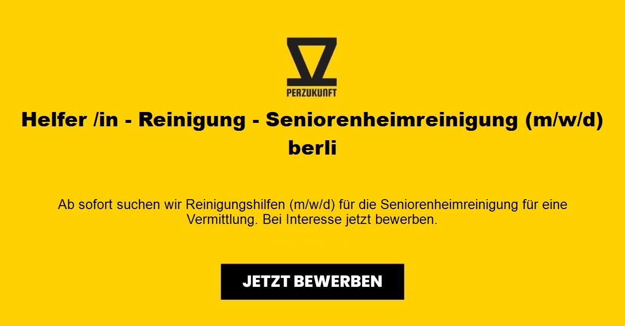 Helfer /in - Reinigung - Seniorenheimreinigung (m/w/d) berli