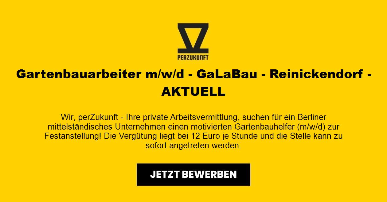 Gartenbauarbeiter m/w/d - GaLaBau - Reinickendorf - AKTUELL