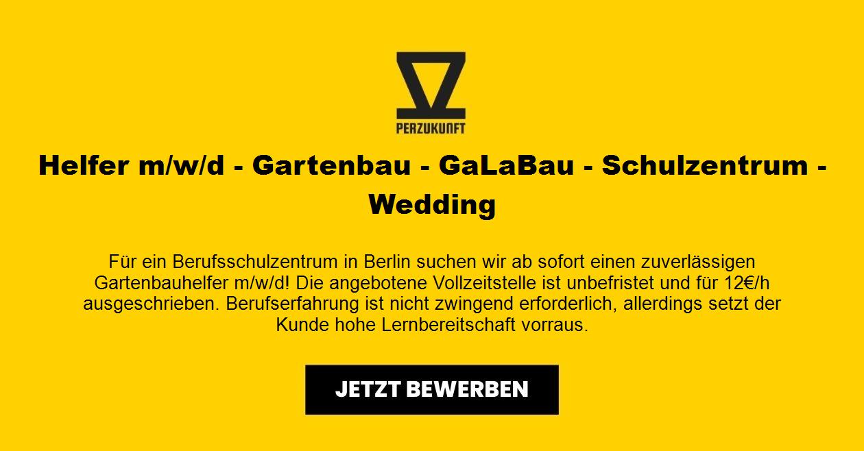 Helfer m/w/d - Gartenbau - GaLaBau - Schulzentrum - Wedding
