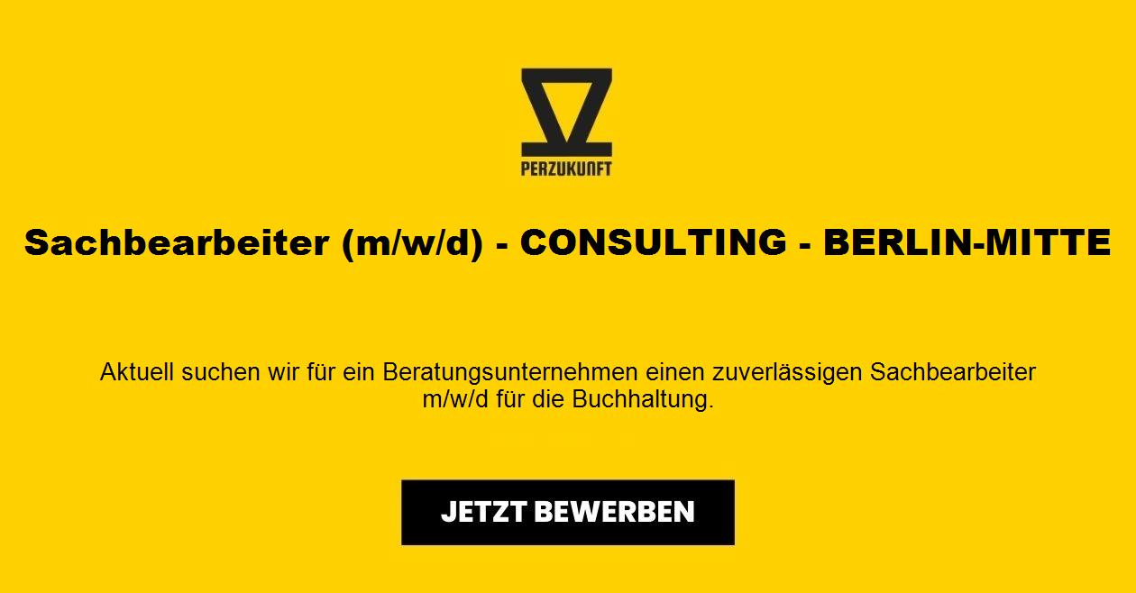 Sachbearbeiter (m/w/d) - CONSULTING - BERLIN-MITTE