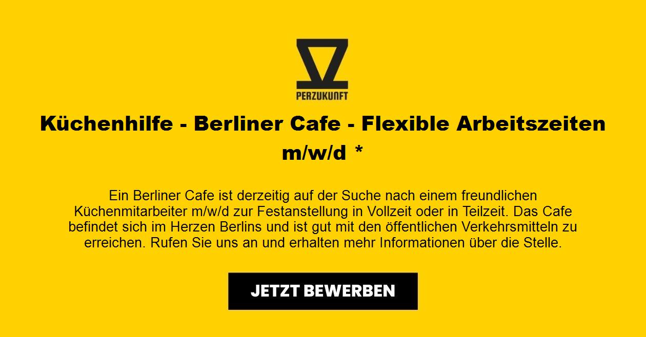 Küchenhilfe - Berliner Cafe - Flexible Arbeitszeiten m/w/d *