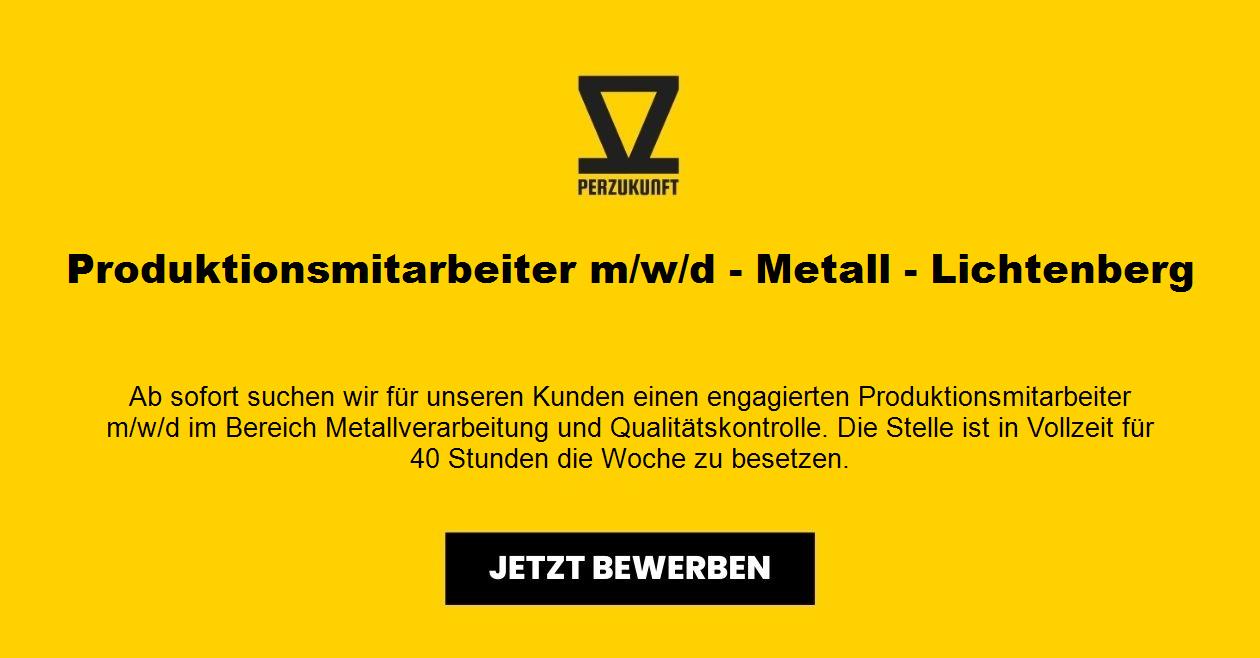 Produktionsmitarbeiter m/w/d - Metall - Lichtenberg
